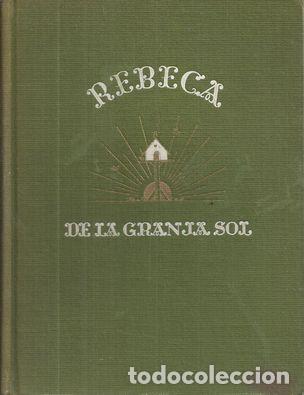 Libros: REBECA DE LA GRANJA SOL - DOUGLAS WIGGINS, KATE - Foto 1