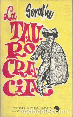 Libros: LA TAUROCRACIA - SERAF&Iacute;N - Foto 1