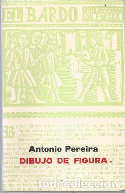 Libros: DIBUJO DE FIGURA - PEREIRA, ANTONIO - Foto 1