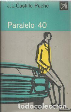 Libros: PARALELO 40 - CASTILLO PUCHE, J.L. - Foto 1