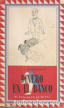 Libros: DINERO EN EL BANCO - WODEHOUSE,P.G. - Foto 1