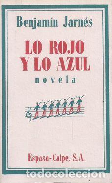 Libros: LO ROJO Y LO AZUL - JARN&Eacute;S, BENJAMIN - Foto 1