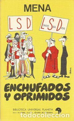 Libros: ENCHUFADOS Y OPRIMIDOS - MENA - Foto 1