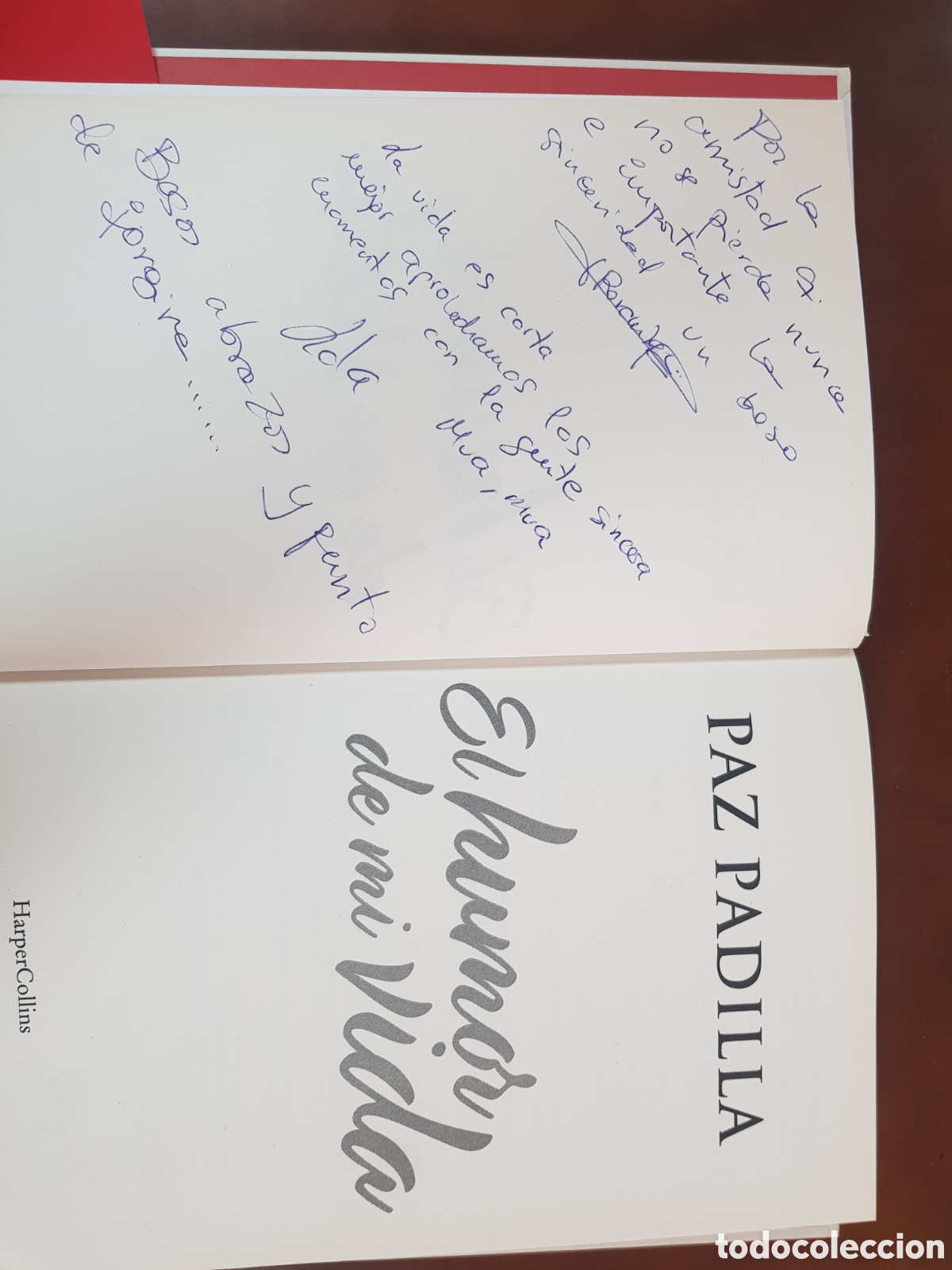 Libros: EL HUMOR DE MI VIDA. PAZ PADILLA. - Foto 3