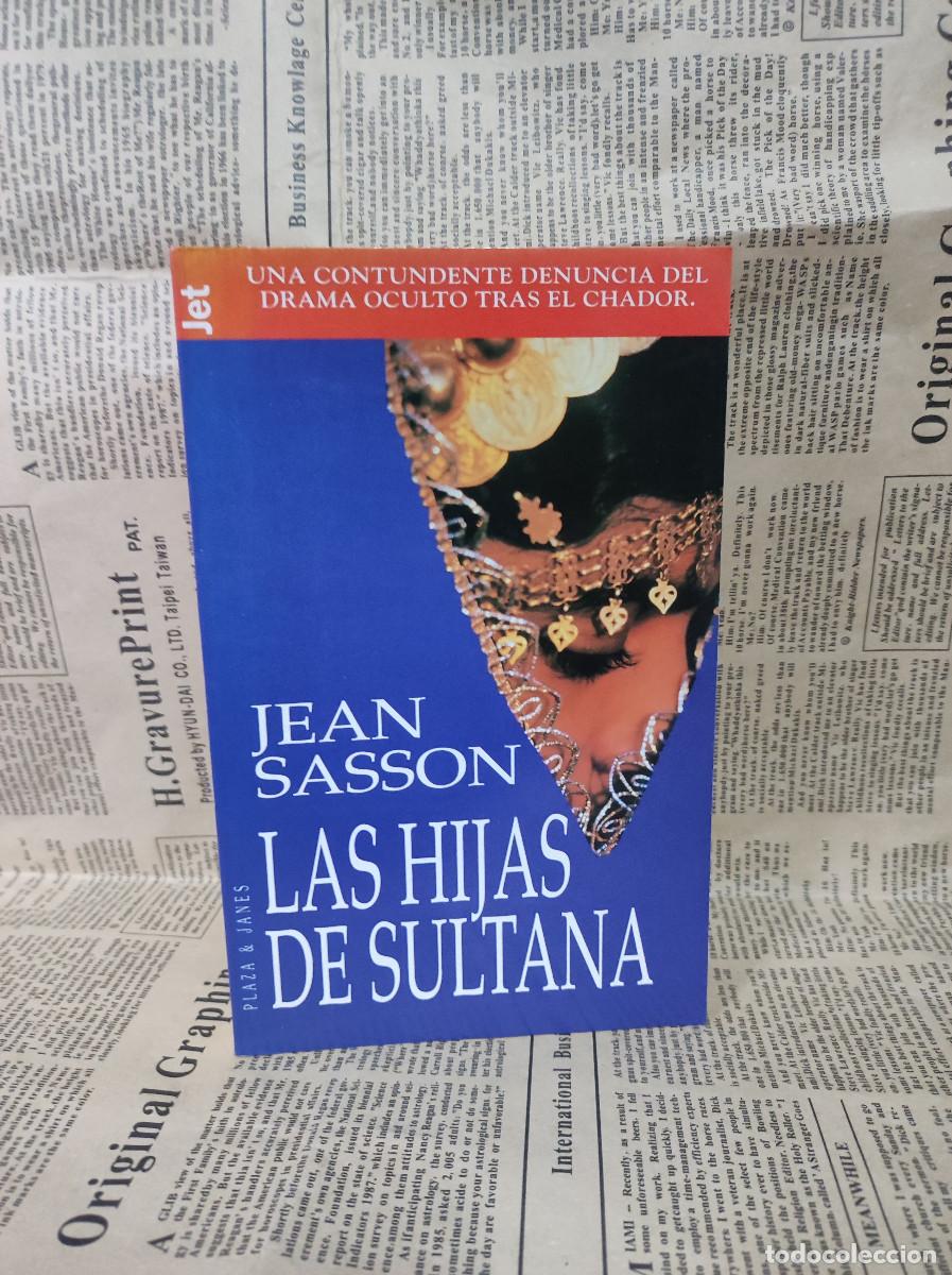 Libros: LAS HIJAS DE SULTANA JEAN SASSON - Foto 1