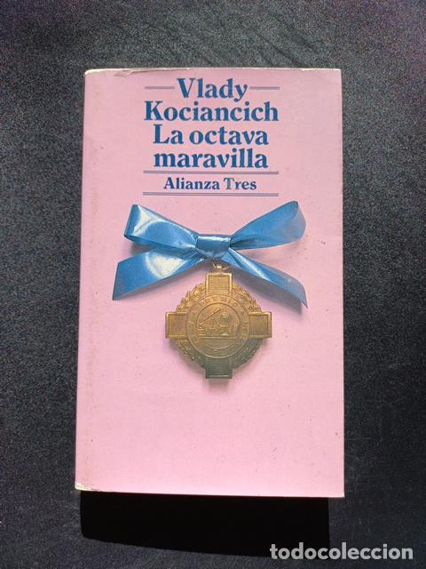 Libros: Vlady Kociancich - La octava maravilla - Foto 1