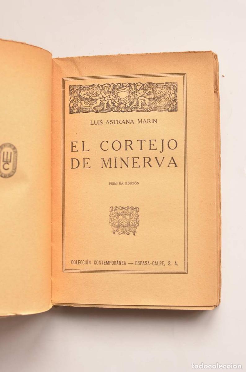 Libros: El cortejo de Minerva - ASTRANA MAR&Iacute;N, Luis - Foto 2