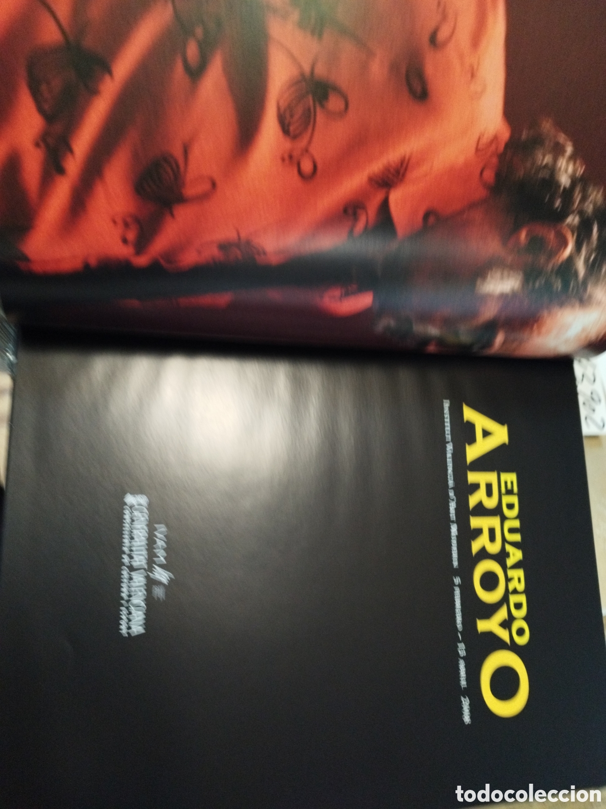 Libros: EDUARDO ARROYO. IVAM - CASANOVA,Mar&iacute;a (Coordinaci&oacute;n) - Foto 3