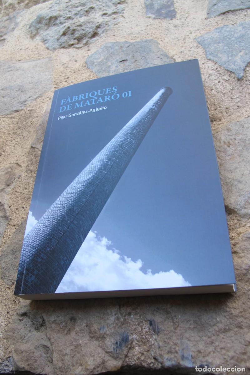Libros: FABRIQUES DE MATARO 01 PILAR GONZALEZ-AGAPITO - Foto 1