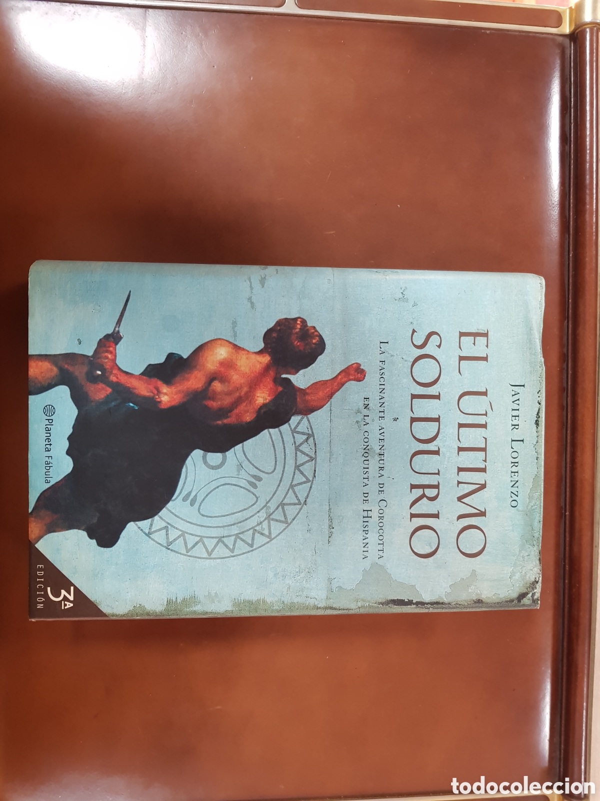Libros: EL ULTIMO SOLDURIO / JAVIER LORENZO - Foto 2