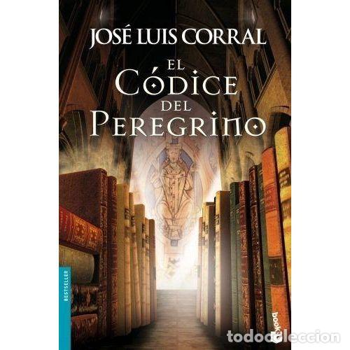 Libros: EL C&Oacute;DICE DEL PEREGRINO - CORRAL, JOS&Eacute; LUIS - Foto 1