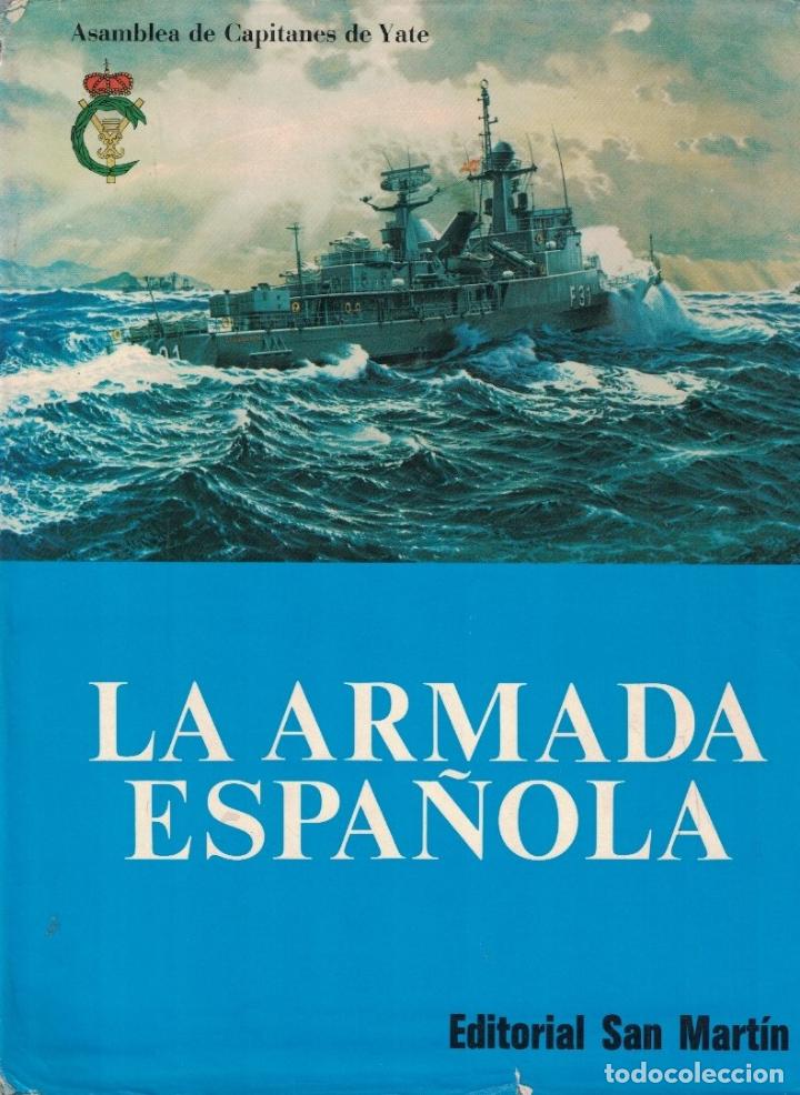 Libros: LA ARMADA ESPA&Ntilde;OLA. Asamblea de Capitanes de Yate. - AA.VV. - Foto 1