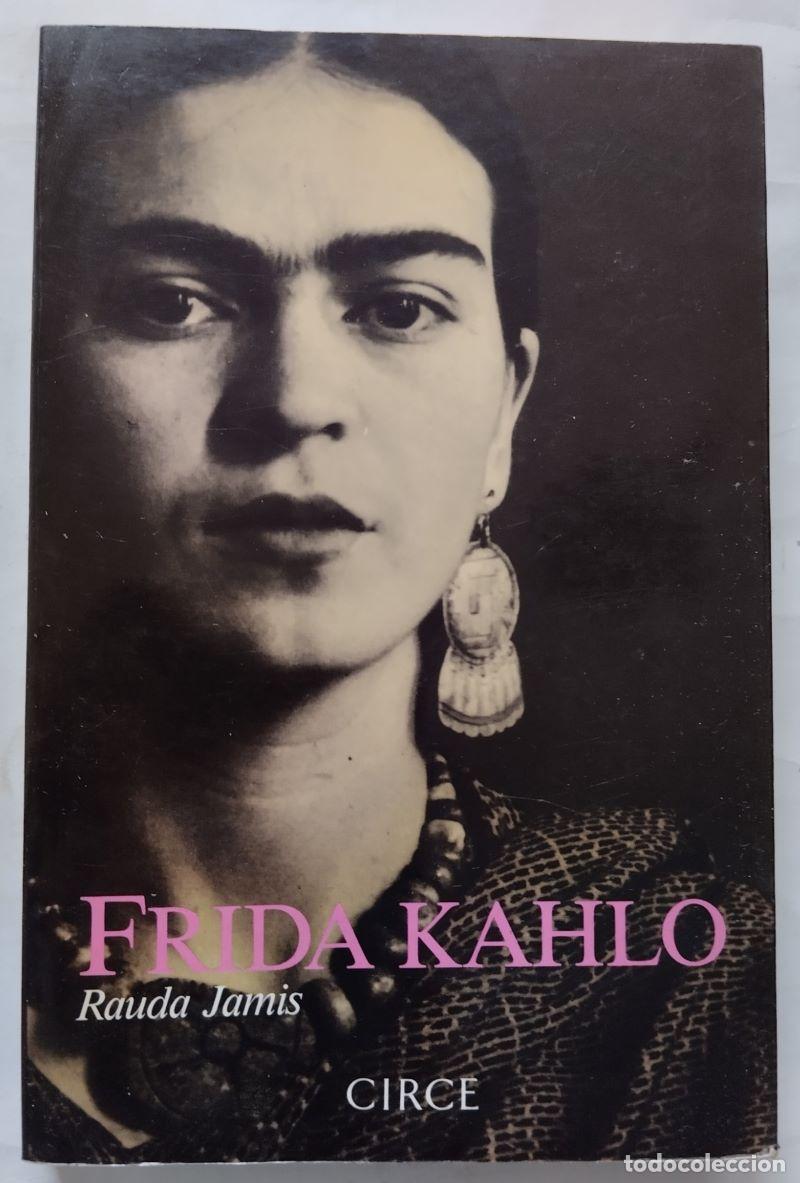 Libros: Frida Kahlo - Rauda Jamis - Foto 1