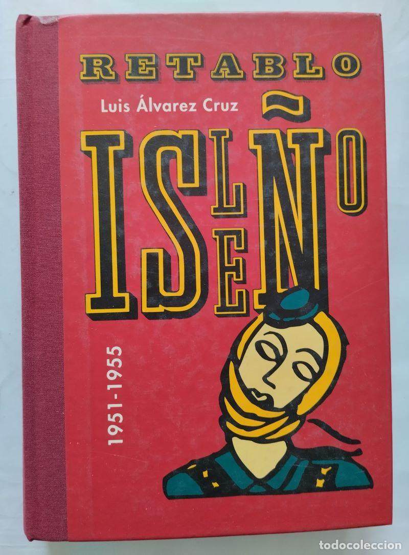 Libros: Retablo isle&ntilde;o - Luis &Aacute;lvarez Cruz - Foto 1