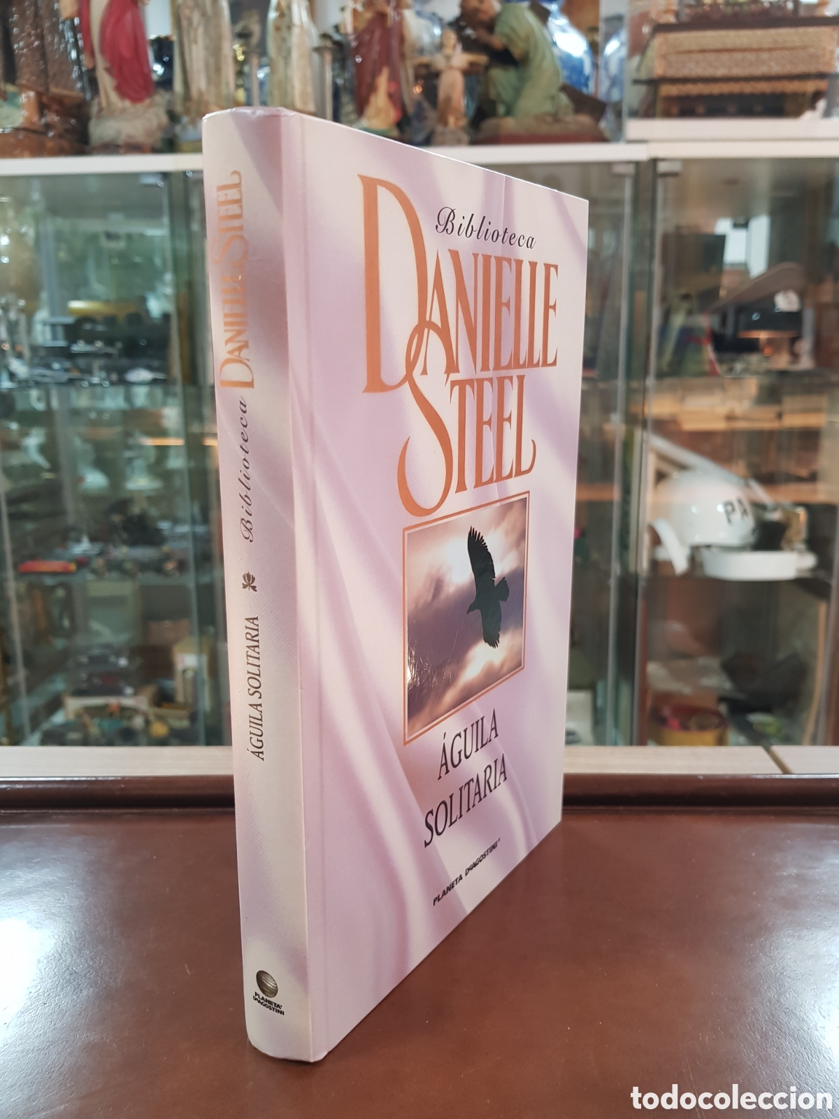Libros: &Aacute;GUILA SOLITARIA. DANIELLE STEEL - Foto 1
