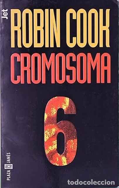 Libros: Cromosoma 6 - Robin Cook - Foto 1