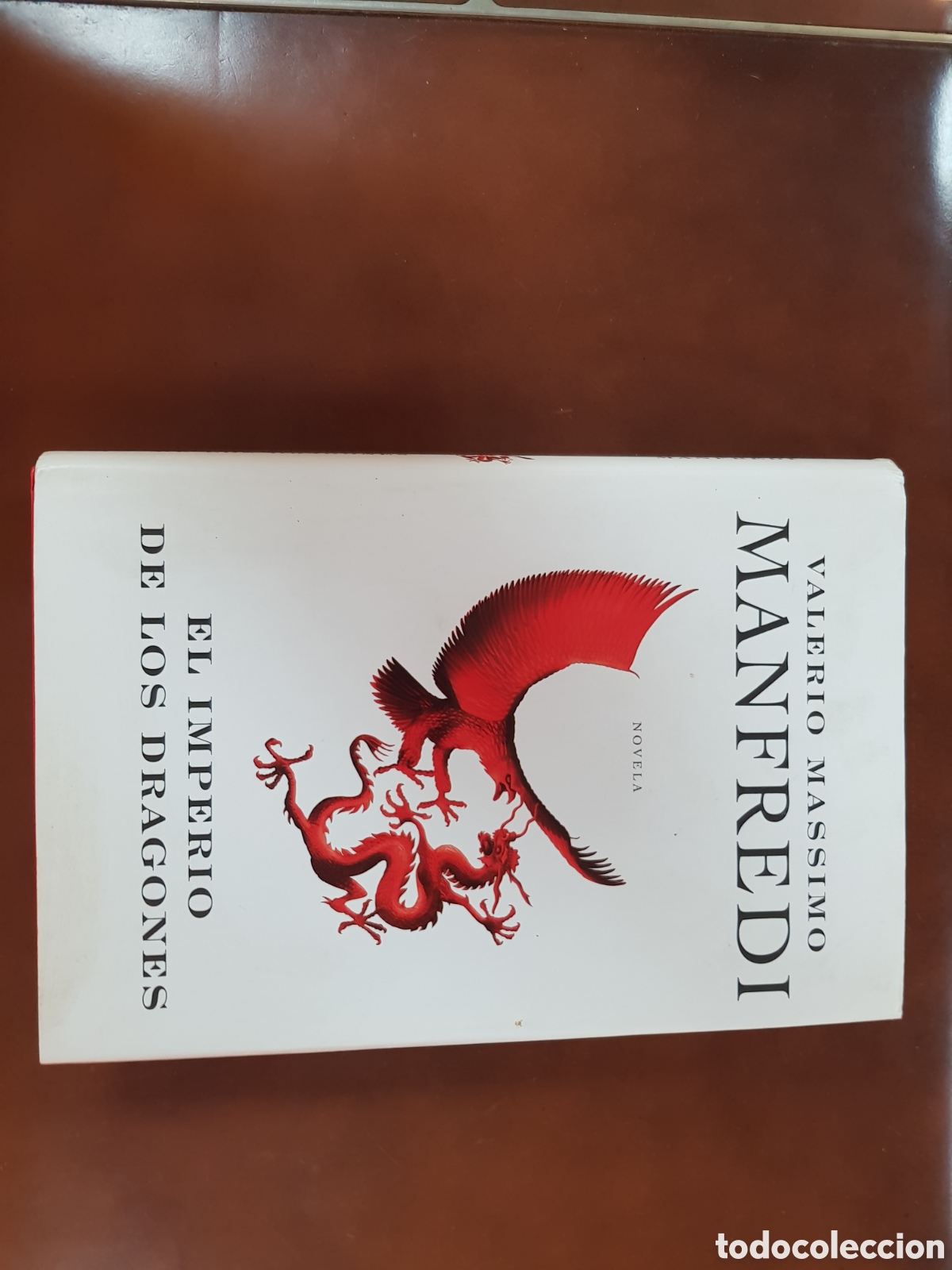 Libros: EL IMPERIO DE LOS DRAGONES. VALERIO MASSIMO. NOVELA - Foto 2