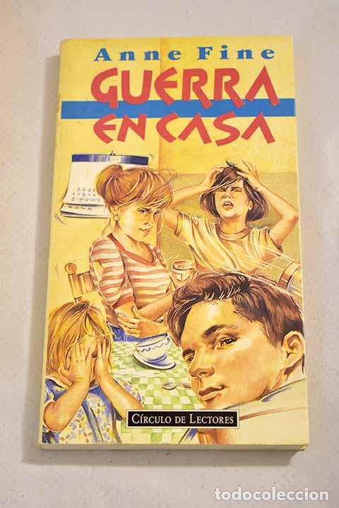 Libros: Guerra en casa: Fine, Anne.- Fine, Anne - Foto 1