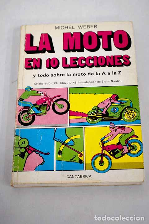Libros: La moto en diez lecciones.- Weber, Michel - Foto 1