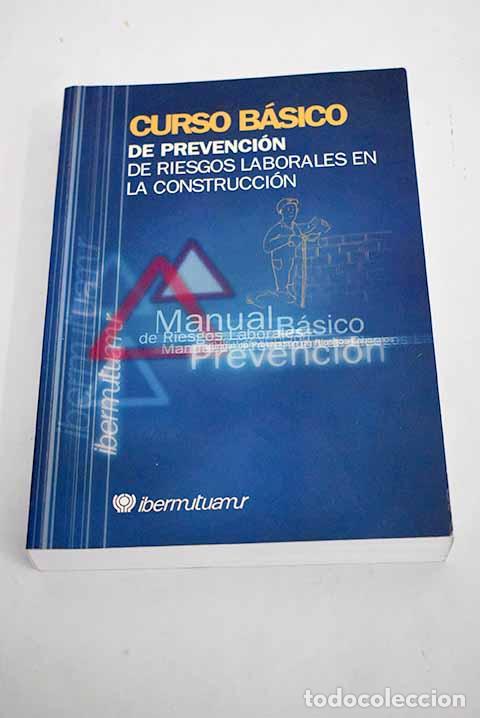 Libros: Prevenci&oacute;n de riesgos laborales en la construcci&oacute;n: nivel b&aacute;sico - Foto 1