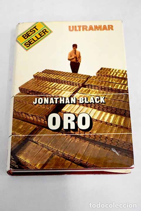 Libros: Oro: Black, Jonathan.- Black, Jonathan - Foto 1