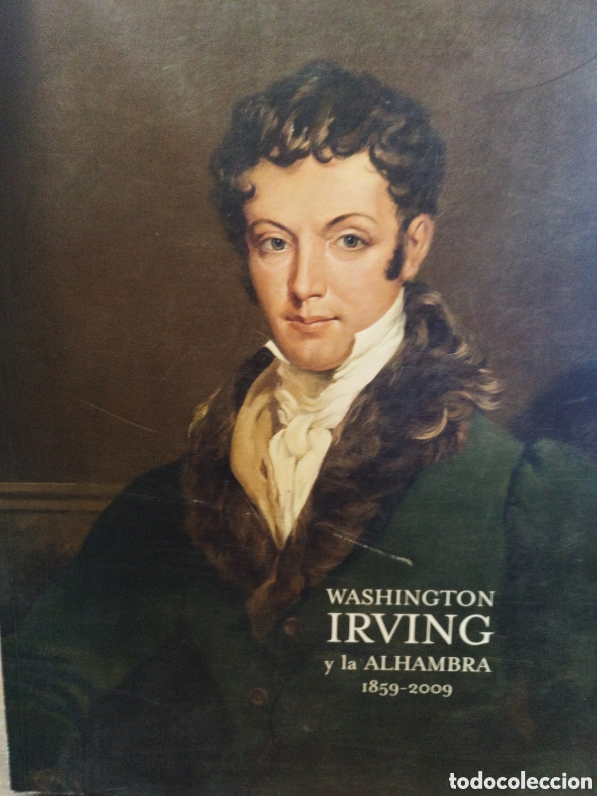 Libros: WASHINGTON IRVING Y LA ALHAMBRA 1859-2009 - CATALOGO - Foto 1