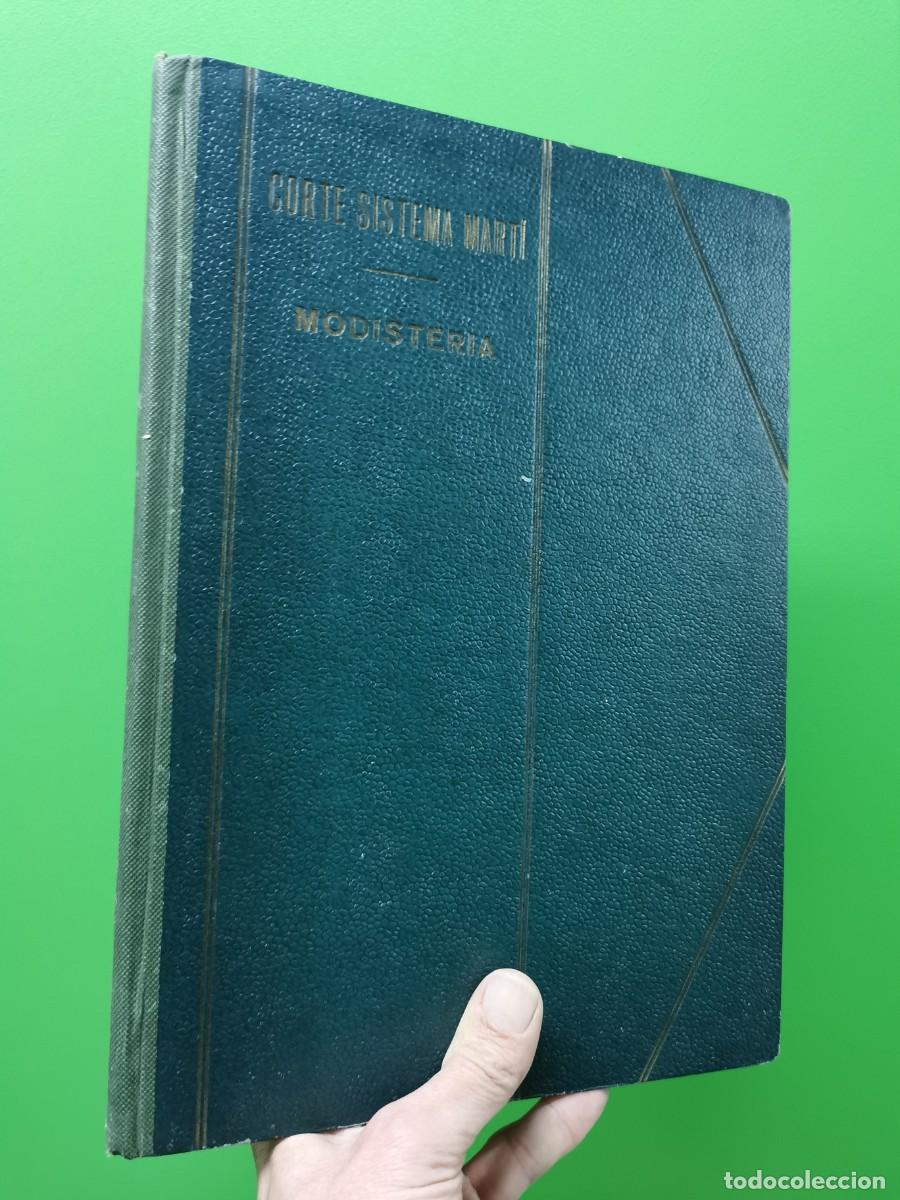 Libros: CORTE SISTEMA MART&Iacute; - MODISTER&Iacute;A - CORTE Y CONFECCI&Oacute;N - Foto 1