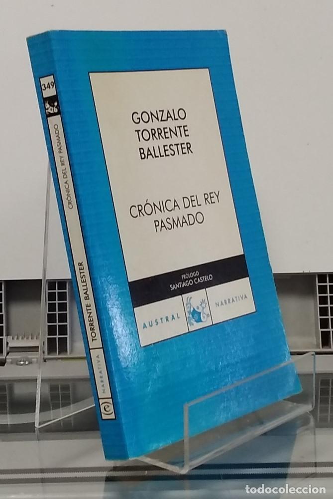 Libros: Cr&oacute;nica del rey pasmado - Gonzalo Torrente Ballester - Foto 1