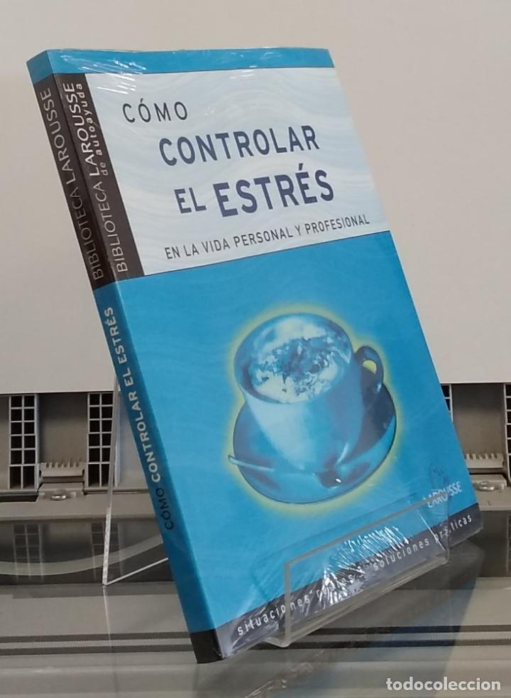 Libros: C&oacute;mo controlar el estr&eacute;s (NUEVO). En la vida personal y profesional - vvaa - Foto 1