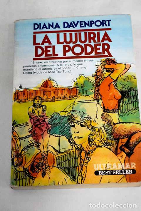 Libros: La lujuria del poder.- Davenport, Diana - Foto 1