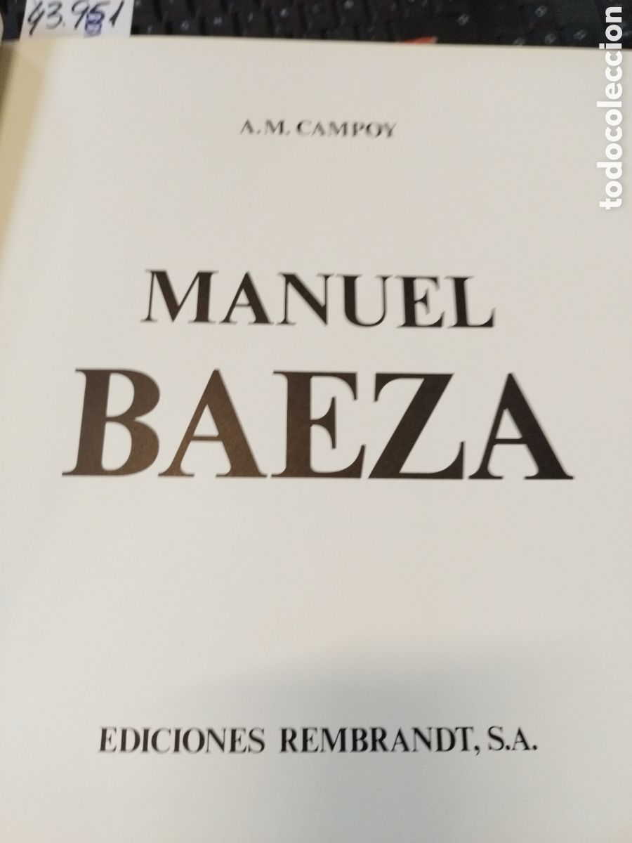 Libros: MANUEL BAEZA. 1&ordf; Edici&oacute;n - CAMPOY,A.M. - Foto 4