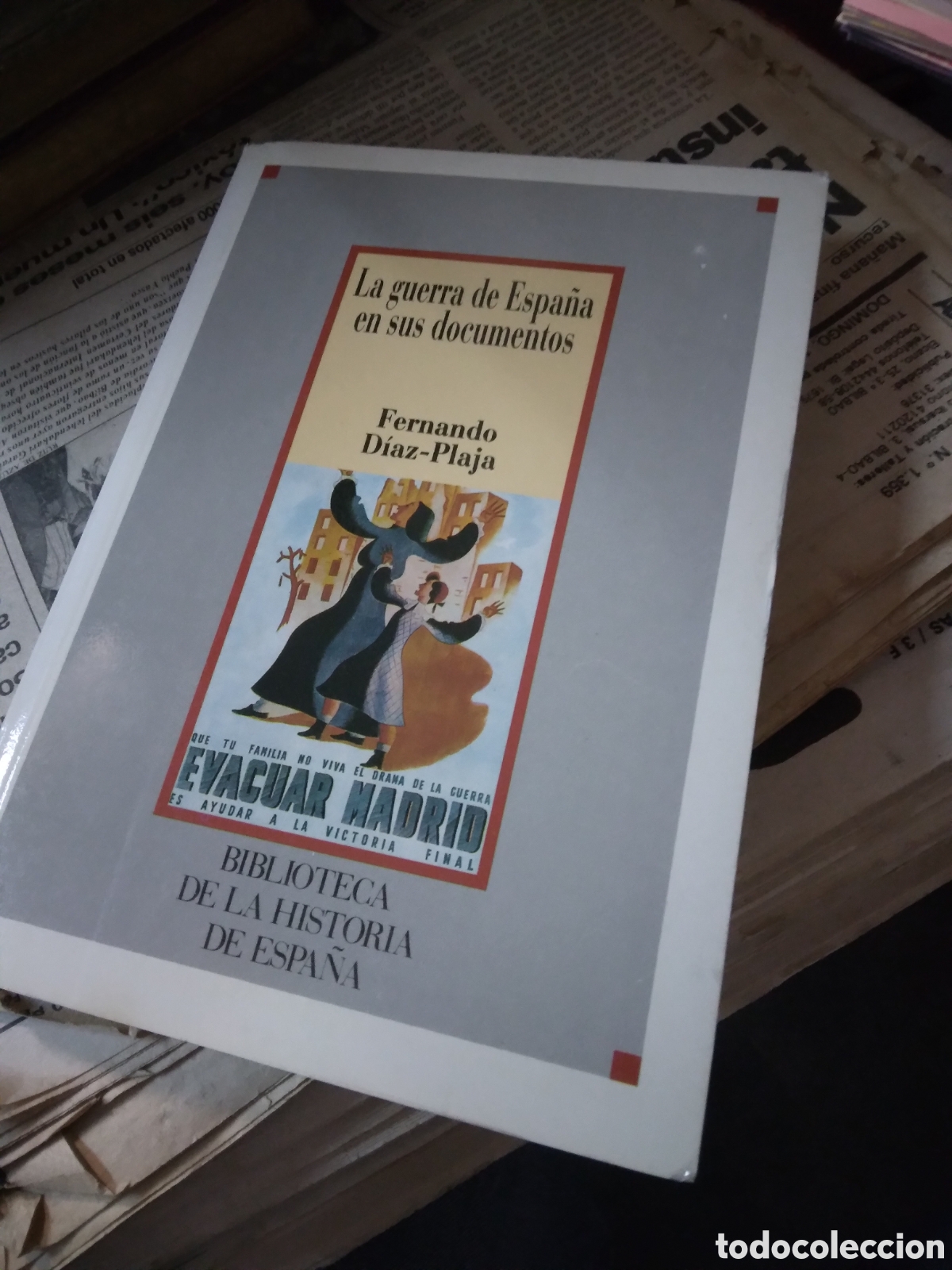 Libros: Fernando Duaz Plaja, La guerra de Espa&ntilde;a en sus documentos - Foto 1