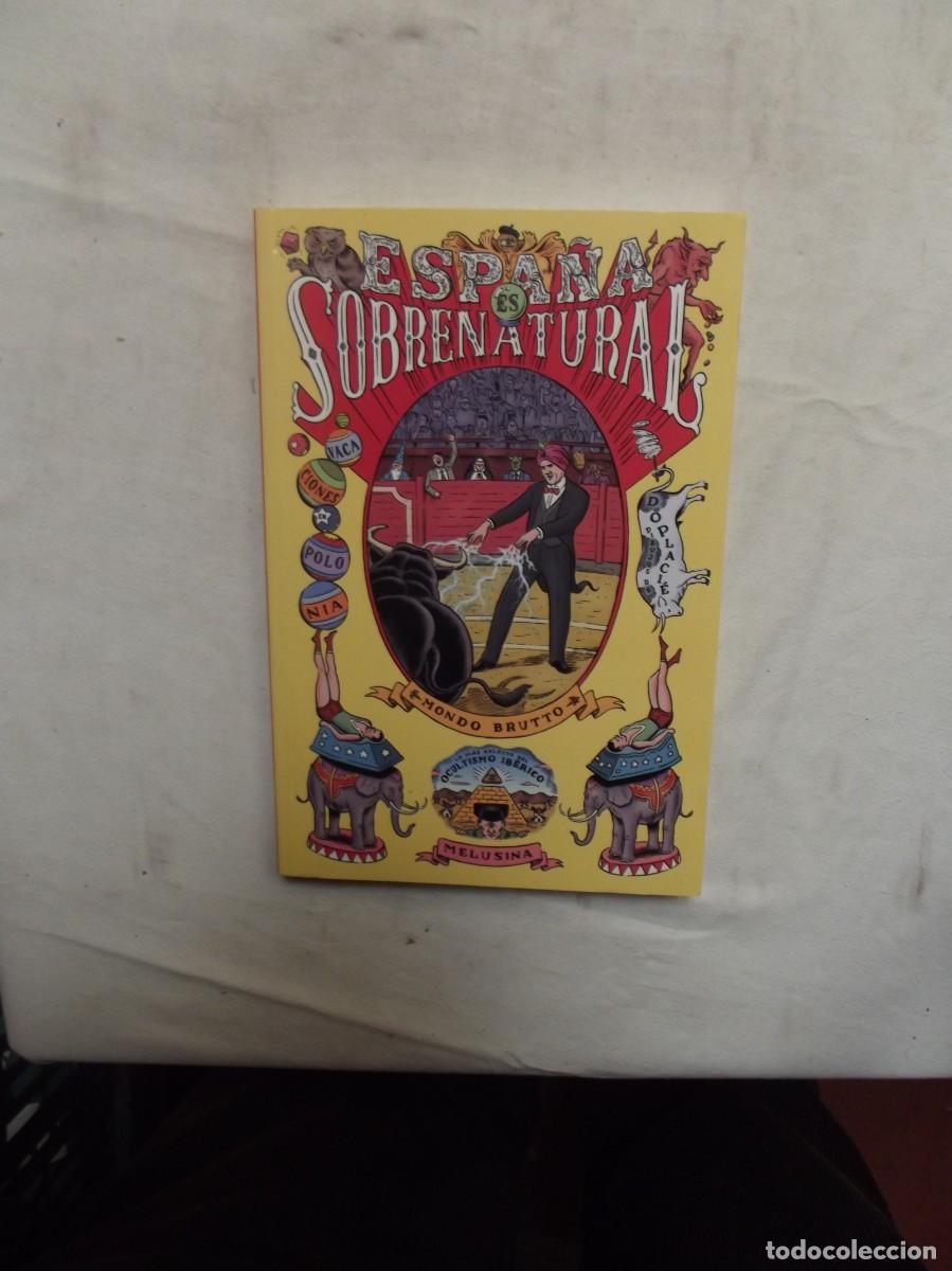 Libros: ESPA&Ntilde;A SOBRENATURAL DE MONDO BRUTTO