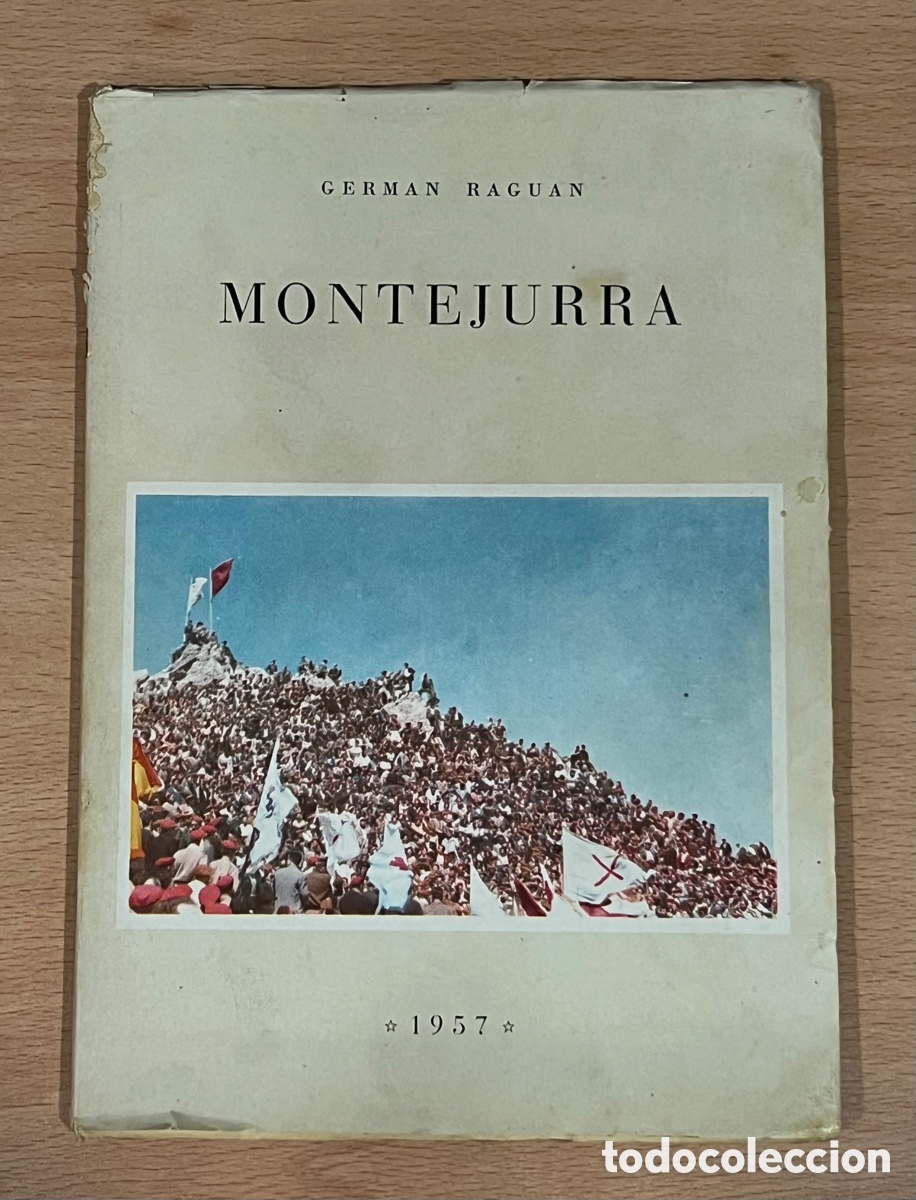 Libros: MONTEJURRA - G&Eacute;RMAN RAGUAN -1957 - SAN SEBASTI&Aacute;N - Foto 1