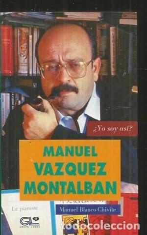 Libros: &iquest;YO SOY AS&Iacute;? MANUEL VAZQUEZ MONTALBAN. - Foto 1