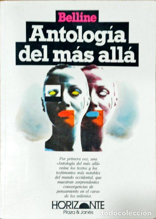 Libros: Antolog&iacute;a del m&aacute;s all&aacute; - BELLINE - Foto 1