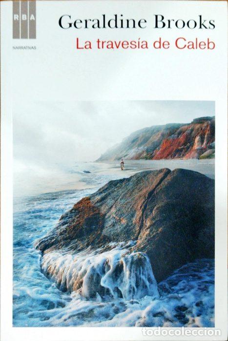 Libros: La traves&iacute;a de Caleb - BROOKS, GERALDINE - Foto 1