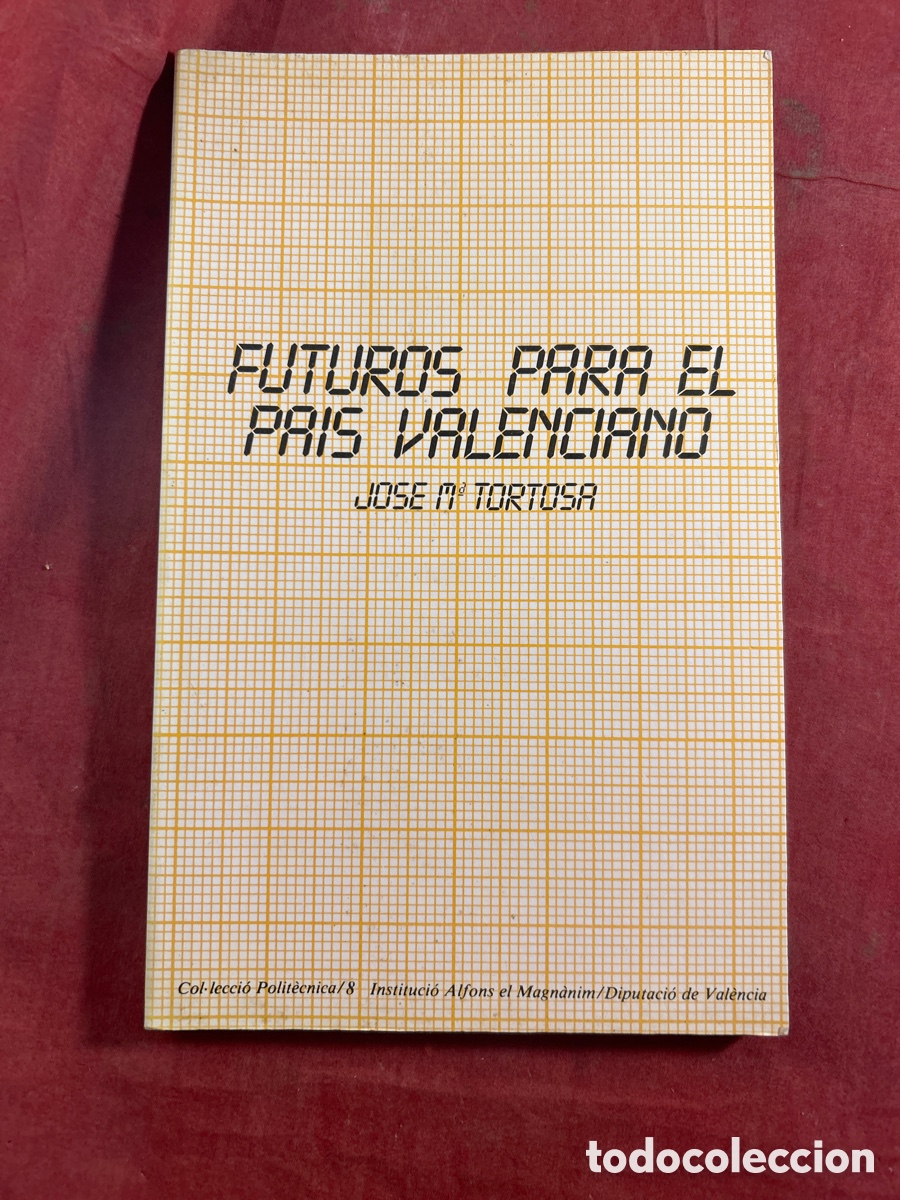 Libros: FUTUROS PARA EL PA&Iacute;S VALENCIANO - Foto 1