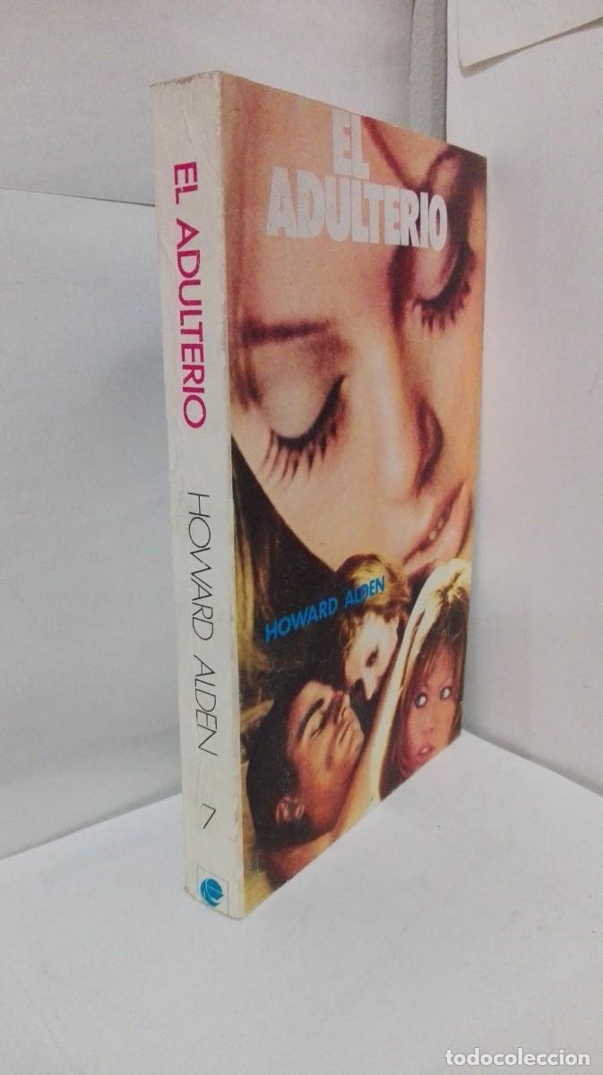 Libros: EL ADULTERIO - Alden, Howard - Foto 1