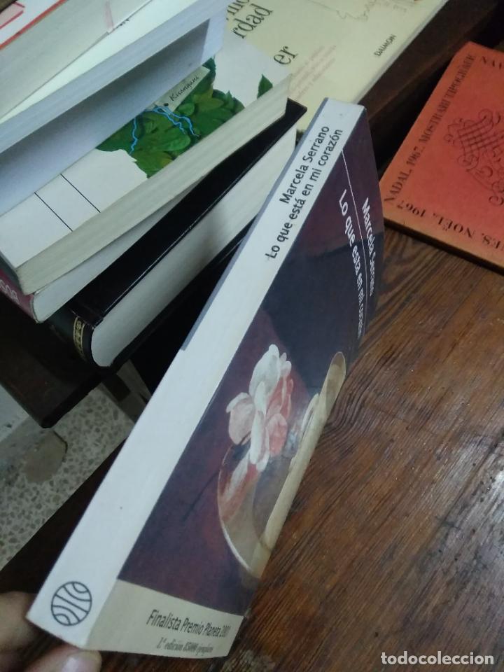 Libros: Lo que esta en mi coraz&oacute;n. Marcela Serrano. L.4349-12 - Foto 2