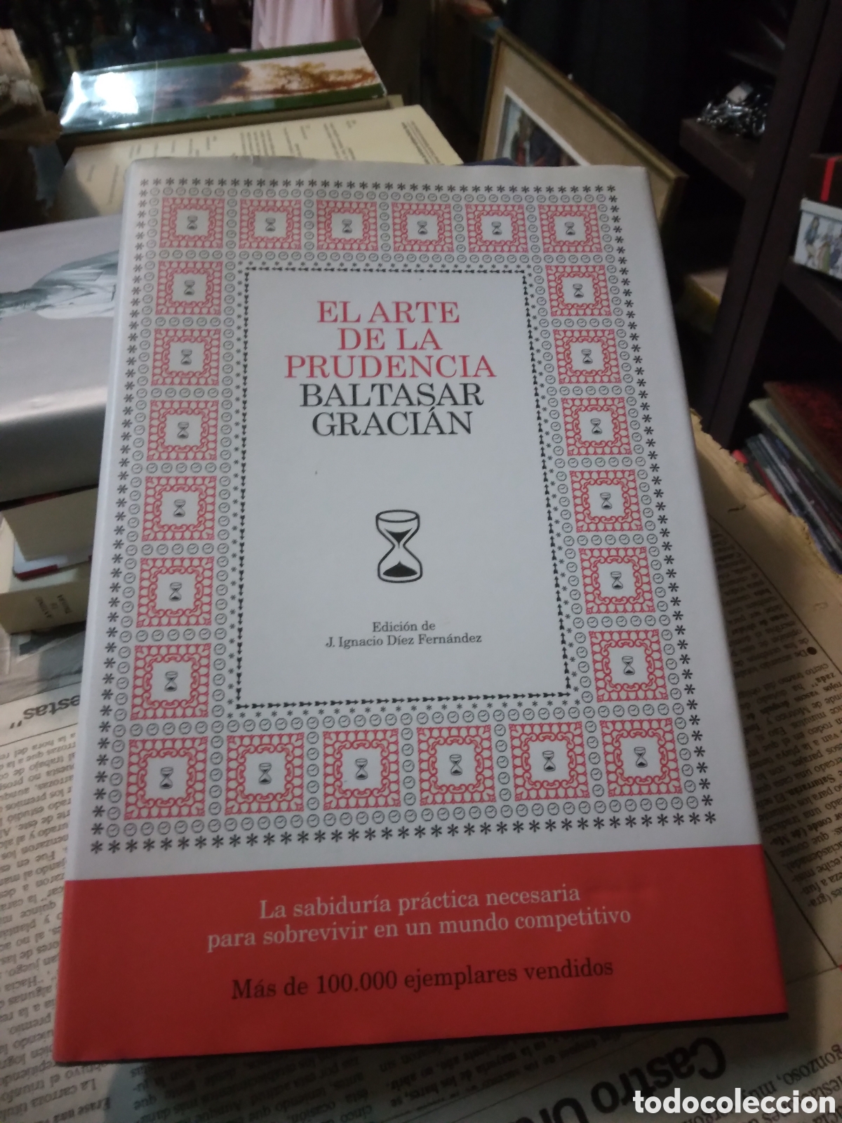 Libros: El arte de la.prudencia, Baltasar Gracian - Foto 1