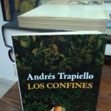 Libros: LOS CONFINES. ANDRÉS TRAPIELLO. L.4349-23