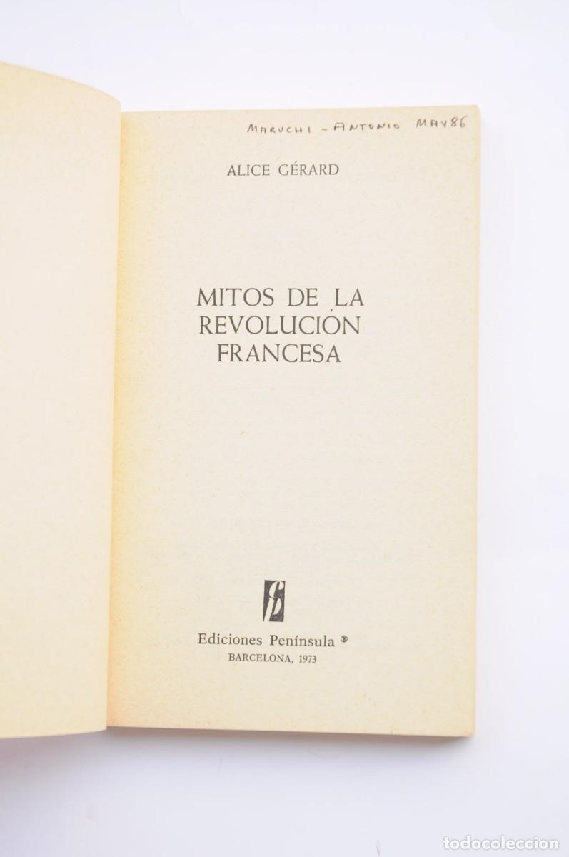 Libros: Mitos de la revoluci&oacute;n francesa - G&Eacute;RARD, Alice - Foto 2