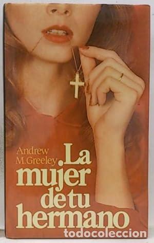 Libros: La mujer de tu hermano - Foto 1