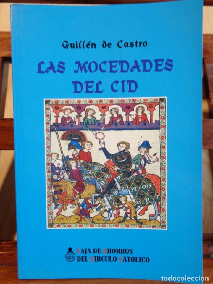 Libros: LAS MOCEDADES DEL CID - GUILL&Eacute;N DE CASTRO - Foto 1