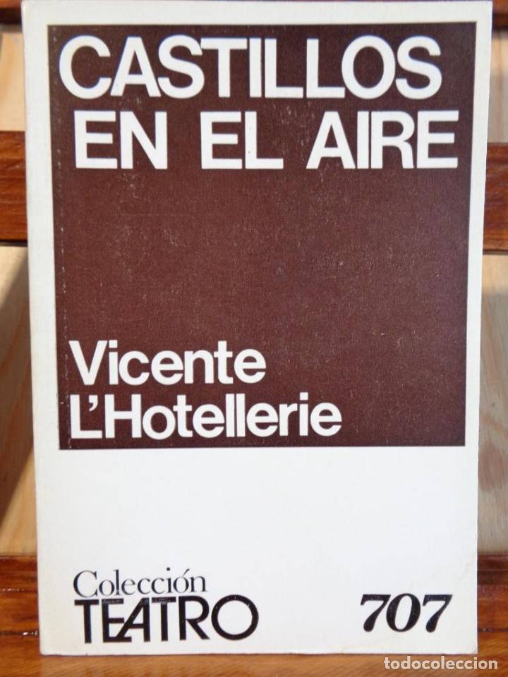 Libros: CASTILLOS EN EL AIRE - VICENTE LHOTELLERIE - Foto 1