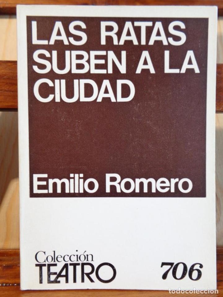 Libros: LAS RATAS SUBEN A LA CIUDAD - EMILIO ROMERO - Foto 1
