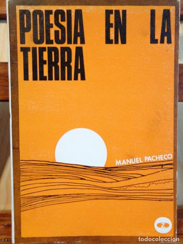 Libros: POES&Iacute;A EN LA TIERRA - MANUEL PACHECO - Foto 1