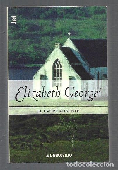 Libros: PADRE AUSENTE - EL - GEORGE, ELIZABETH - Foto 1