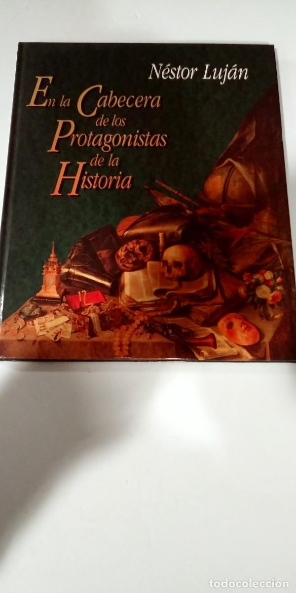 Libros: En la cabecera de los protagonistas de la historia N&eacute;stor Luj&aacute;n - Foto 1